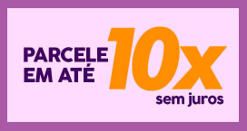 Parcele em Até 10x S/ Juros